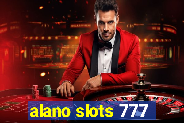 alano slots 777